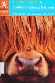 Cover of: The rough guide to Scottish Highlands & Islands