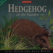 Cover of: Hedgehog in the Garden