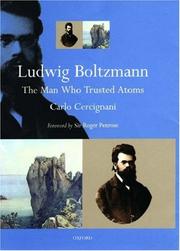 Ludwig Boltzmann by Carlo Cercignani