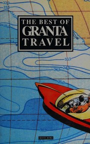 Cover of: The Best of Granta travel by 