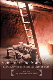 Cover of: Consider The Source  | Jim Young