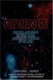 Cover of: Revenge: The Real Life Story of Star Wars by Jonathan L. Bowen