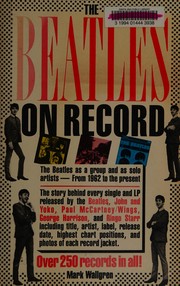Cover of: The Beatles on record by Mark Wallgren
