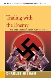 Trading with the enemy by Charles Higham