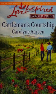 Cover of: Cattleman's Courtship by Carolyne Aarsen