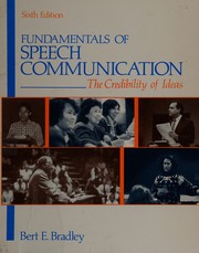 Cover of: Fundamentals of speech communication by Bert E. Bradley