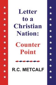 Letter to a Christian Nation by RC Metcalf