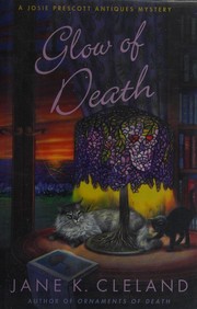Cover of: Glow of death by Jane K. Cleland
