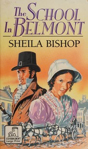 Cover of: The School in Belmont by Sheila Bishop