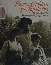 Cover of: Pioneer children of Appalachia
