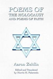 Cover of: Poems of the Holocaust and Poems of Faith by Aaron Zeitlin