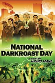 Cover of: National Darkroast Day by August Adams