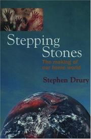 Cover of: Stepping stones: the making of our home world
