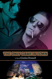 Cover of: The Only Game In Town