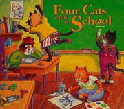 Four cats came to school by David Booth