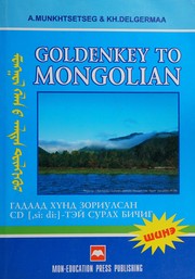 Golden key to Mongolian by A. Munkhtsetseg
