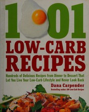 Cover of: 1001 low-carb recipes by Dana Carpender