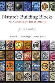 Cover of: Nature's Building Blocks by Emsley, John.