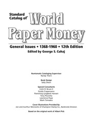 Cover of: Standard catalog of world paper money: General issues, 1368-1960 / ed. by George S. Cuhaj ; special consultants: Colin R. Bruce II ... [et al.].