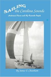 Sailing the Carolina Sounds by James T. Cheatham