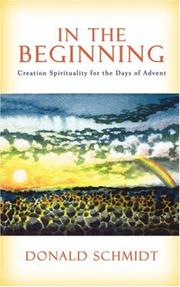 Cover of: In the Beginning: Creation Spirituality for the Days of Advent
