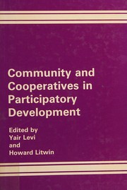 Cover of: Community and cooperatives in participatory development
