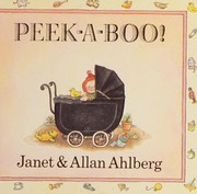 Cover of: Peek-a-Boo! by Allan Ahlberg, Janet Ahlberg