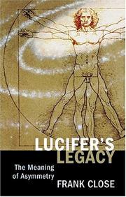 Cover of: Lucifer's Legacy by Frank Close