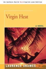 Cover of: Virgin Heat by Laurence Shames, Laurence Shames