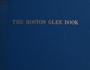 Boston Glee Book by Lowell Mason, George J. Webb