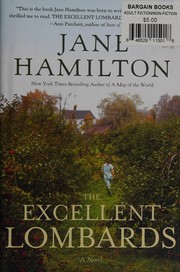 Cover of: The excellent Lombards by Jane Hamilton