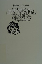 Cover of: Catálogo bibliográfico de la literatura picaresca: siglos XVI-XX, suplemento
