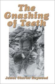 The Gnashing of Teeth