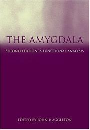 Cover of: The Amygdala: A Functional Analysis