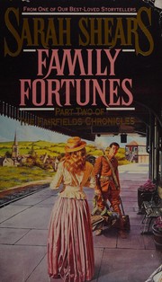 Cover of: Family fortunes. by Sarah Shears