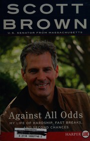 Against all odds by Scott Brown