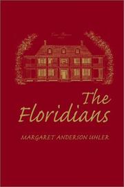 Cover of: The Floridians by Margaret Uhler, Margaret Uhler