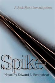 Cover of: Spike: A Jack Sheet Investigation