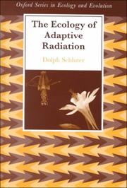 Cover of: The ecology of adaptive radiation by Dolph Schluter