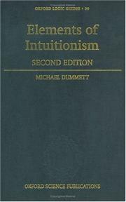 Cover of: Elements of intuitionism. by Michael A. E. Dummett