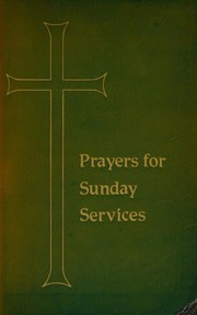 Cover of: Prayers for Sunday Services by Church of Scotland.