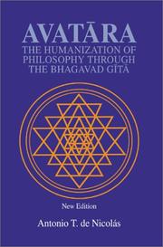 Cover of: Avatara: The Humanization of Philosophy Through the Bhagavad Gita