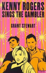 Cover of: Kenny Rogers Sings the Gambler by Grant Stewart