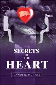 Cover of: Secrets of the Heart | Candi R. Murphy