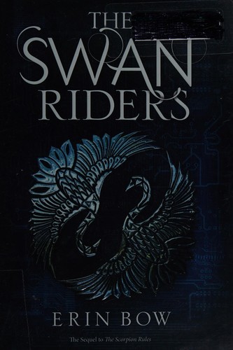 The swan riders by Erin Bow
