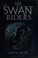 Cover of: The swan riders