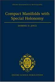 Cover of: Compact Manifolds with Special Holonomy (Oxford Mathematical Monographs)