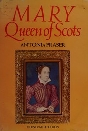 Cover of: Mary Queen of Scots by Antonia Fraser