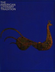 Cover of: The American Literary Tradition by James E. Miller, Jr.