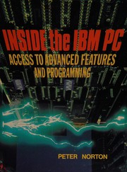 Cover of: Inside the IBM PC: access to advanced features and programming